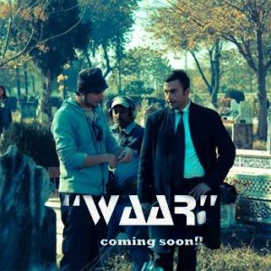 Waar the Upcoming Pakistani Movie