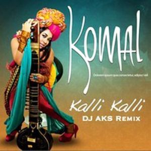 DJ AKS Remixes Komal Rizvi Song Kalli Kalli