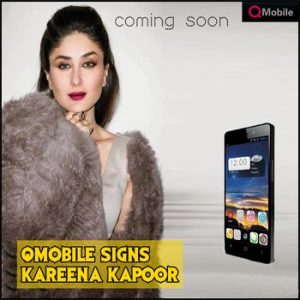 Kareena Kapoor Brand Ambassador of Q Mobile