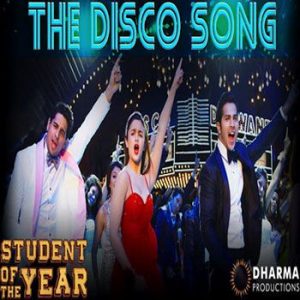 Student of The Year Recreates Peppy Disco By Nazia Hasan