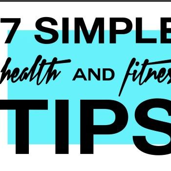7 Experts Fitness Tips