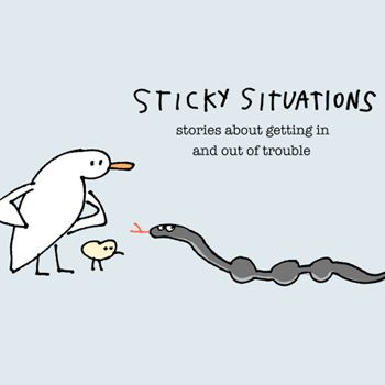 How to Get Out of Sticky Situations
