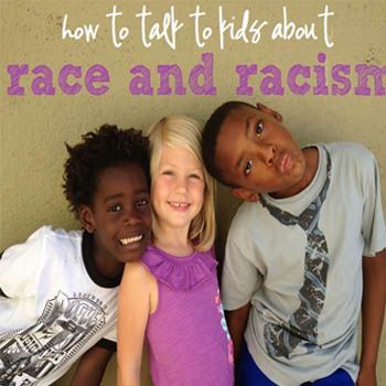 How to Talk to Kids About Race and Racism
