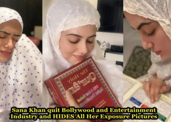 Sana Khan quit Bollywood and Entertainment Industry and HIDES All Her Exposure Pictures