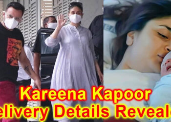 Kareena Kapoor Second Baby Delivery Details Revealed