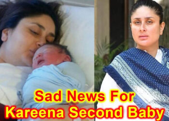 Sad News For Kareena Kapoor’s Second Baby Girl