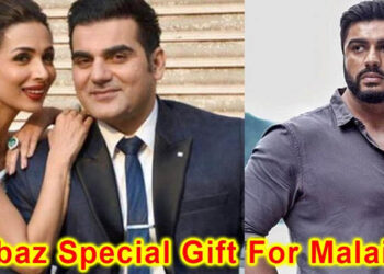Arbaaz Khan Special Gift For Ex Wife Malaika Arora