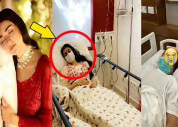 Sad News! Why Is Sarah Khan Hospitalized In A Critical Condition