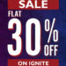 Dive Into Cougar Sale with FLAT 30% OFF On IGNITE Collection